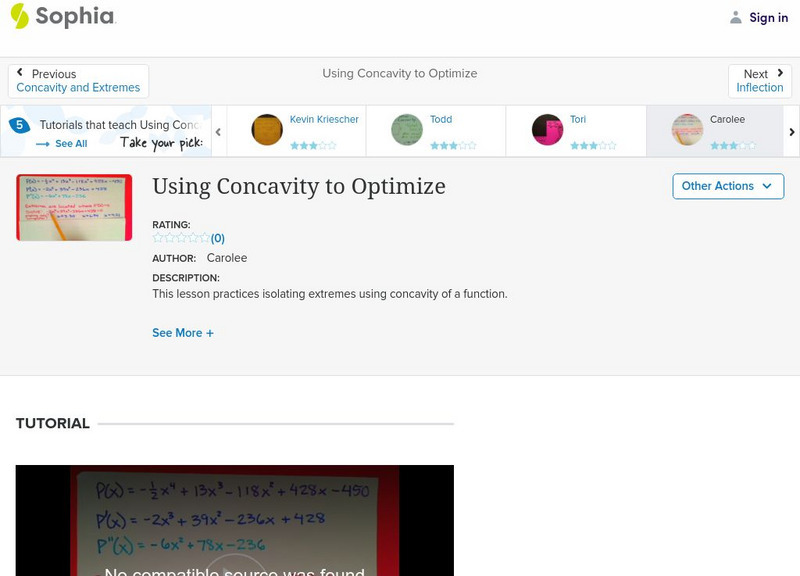 Sophia: Using Concavity to Optimize: Lesson 4 Instructional Video