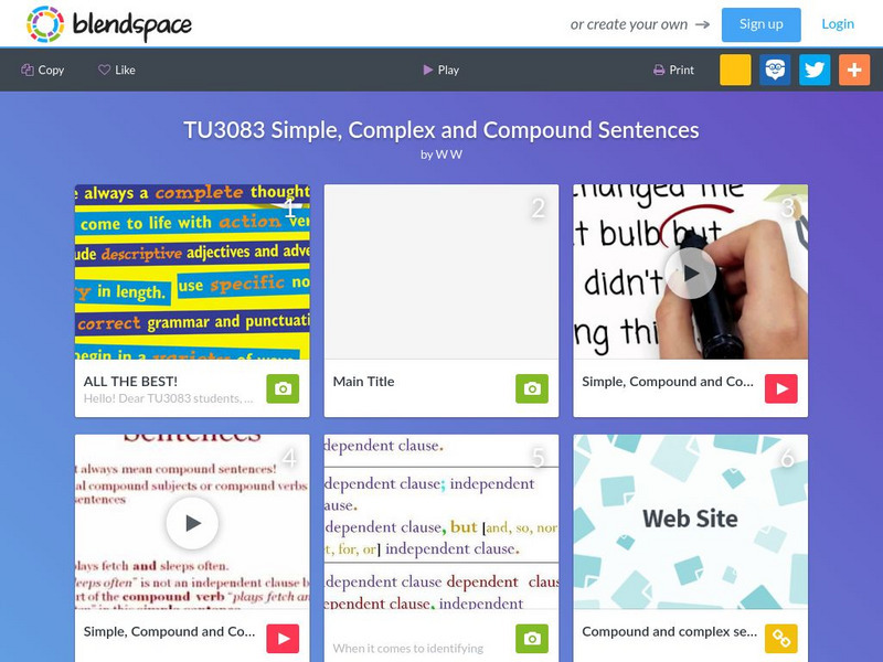 Blendspace: Tu3083 Simple, Complex and Compound Sentences Unit Plan Blendspace: Tu3083 Simple, Complex and Compound Sentences Unit Plan