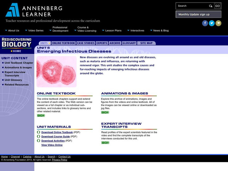 Annenberg Learner: Rediscovering Biology: Unit 5: Emerging Infectious Diseases Unit Plan Annenberg Learner: Rediscovering Biology: Unit 5: Emerging Infectious Diseases Unit Plan