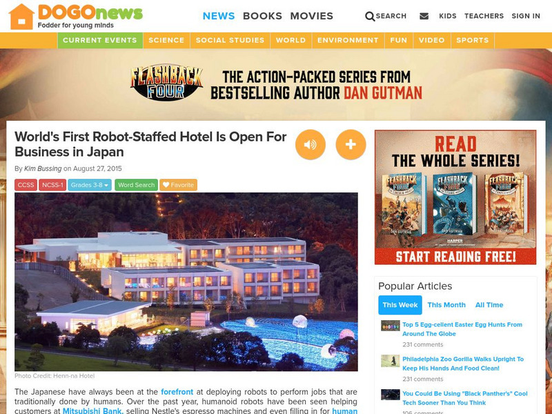 Dogo News: World's First Robot Staffed Hotel Is Open in Japan Article Dogo News: World's First Robot Staffed Hotel Is Open in Japan Article