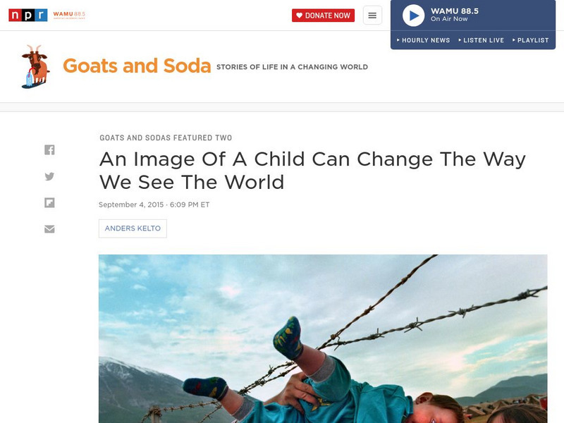 Npr: An Image of a Child Can Change the Way We See the World Article Npr: An Image of a Child Can Change the Way We See the World Article