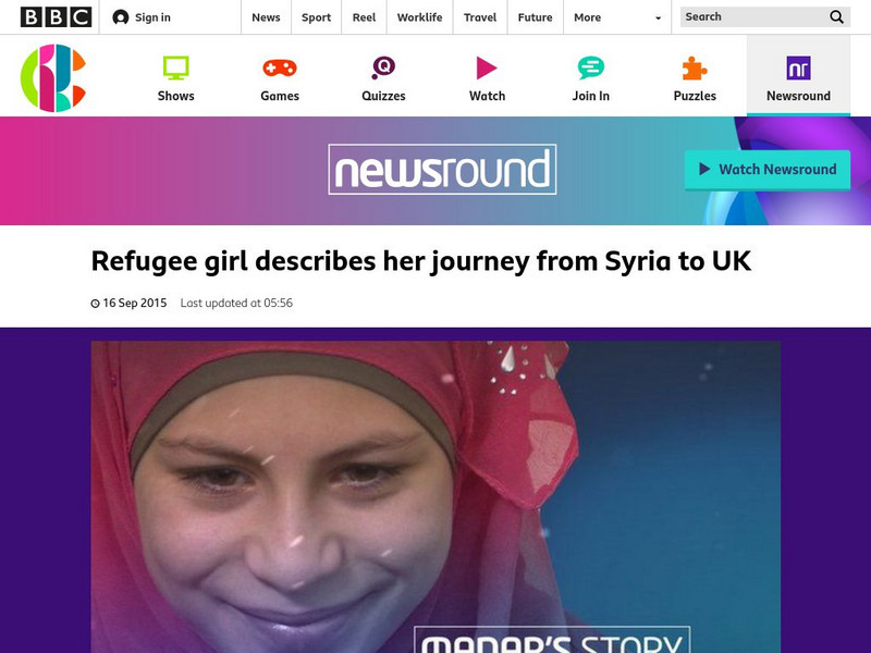 Bbc Newsround: Refugee Girl Describes Journey From Syria to Uk Article