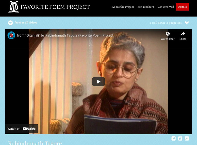The Favorite Poem Project: "Gitanjali" by Rabindranath Tagore Instructional Video The Favorite Poem Project: "Gitanjali" by Rabindranath Tagore Instructional Video