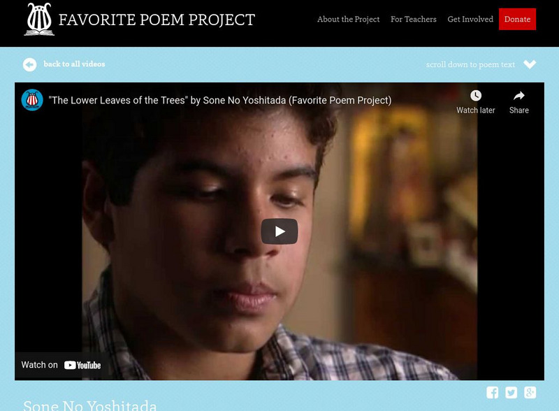 The Favorite Poem Project: "The Lower Leaves of the Trees" by Sone No Yoshitada Instructional Video The Favorite Poem Project: "The Lower Leaves of the Trees" by Sone No Yoshitada Instructional Video