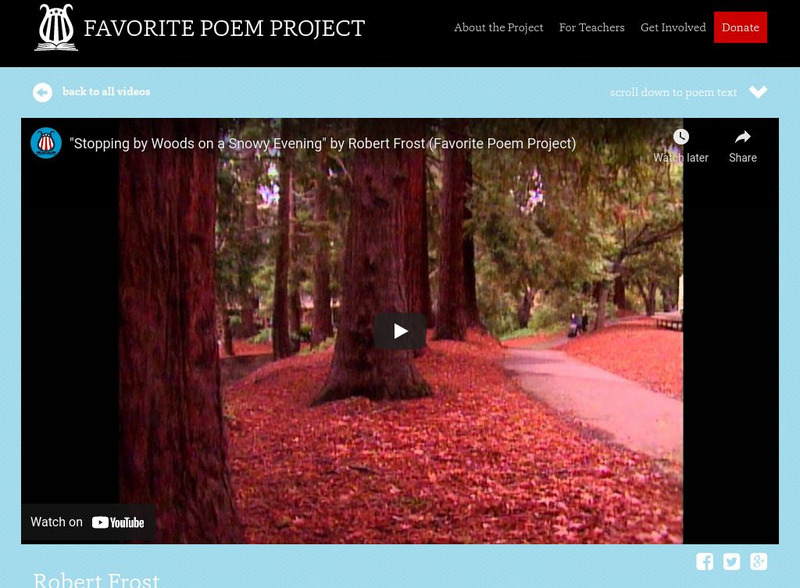 Favorite Poem Project: "Stopping by Woods on a Snowy Evening" by Robert Frost Instructional Video Favorite Poem Project: "Stopping by Woods on a Snowy Evening" by Robert Frost Instructional Video