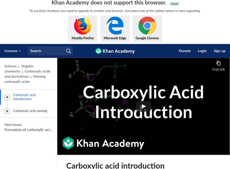 Khan Academy: Carboxylic Acid Introduction Instructional Video Khan Academy: Carboxylic Acid Introduction Instructional Video