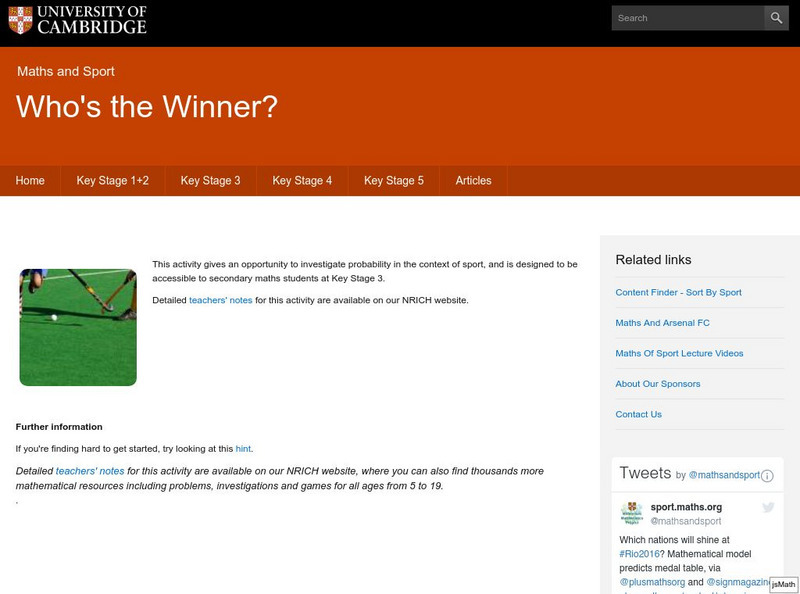 University of Cambridge: Maths and Sports: Who's the Winner? Activity University of Cambridge: Maths and Sports: Who's the Winner? Activity