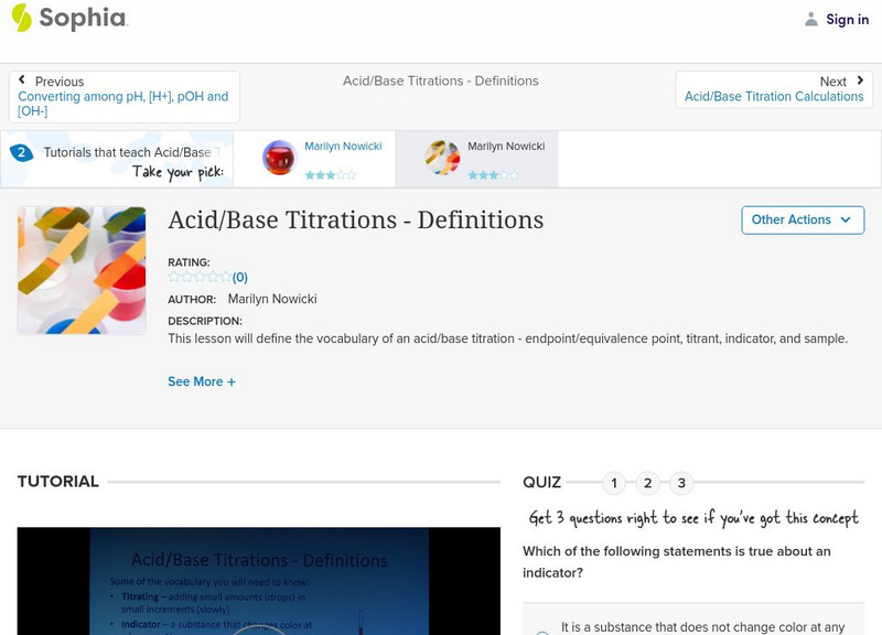 Sophia: Acid/base Titrations Definitions: Lesson 2 Instructional Video