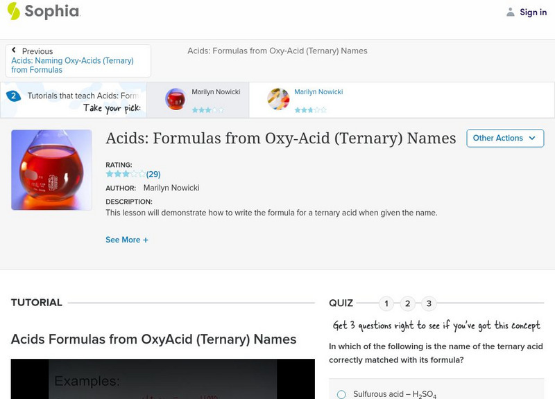 Sophia: Acids: Formulas From Oxy Acid (Ternary) Names: Lesson 1 Instructional Video Sophia: Acids: Formulas From Oxy Acid (Ternary) Names: Lesson 1 Instructional Video