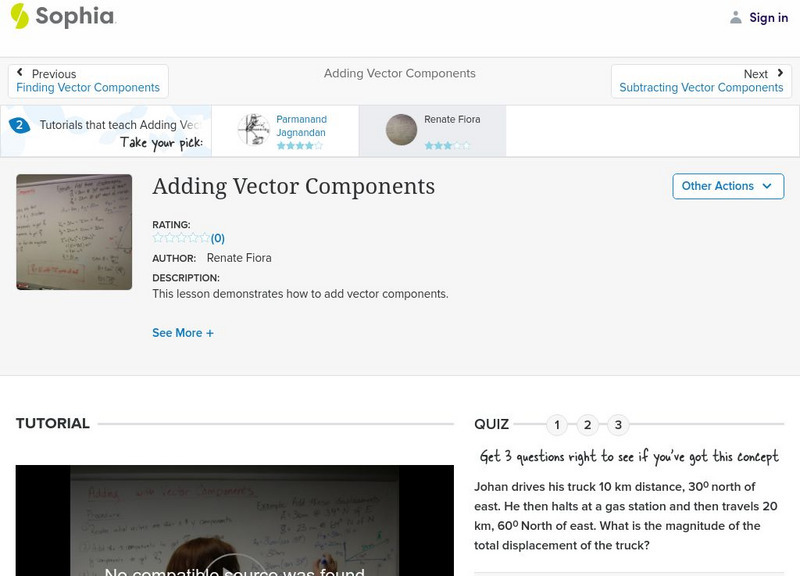 Sophia: Adding Vector Components: Lesson 2 Instructional Video