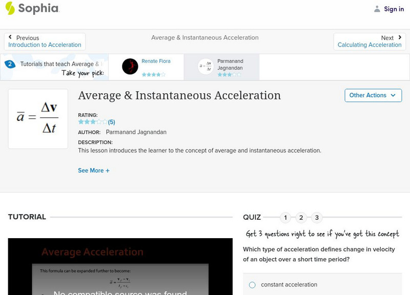 Sophia: Average & Instantaneous Acceleration: Lesson 1 Instructional Video Sophia: Average & Instantaneous Acceleration: Lesson 1 Instructional Video
