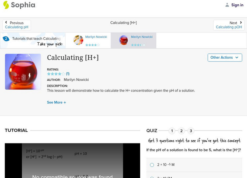Sophia: Calculating [H+]: Lesson 1 Instructional Video