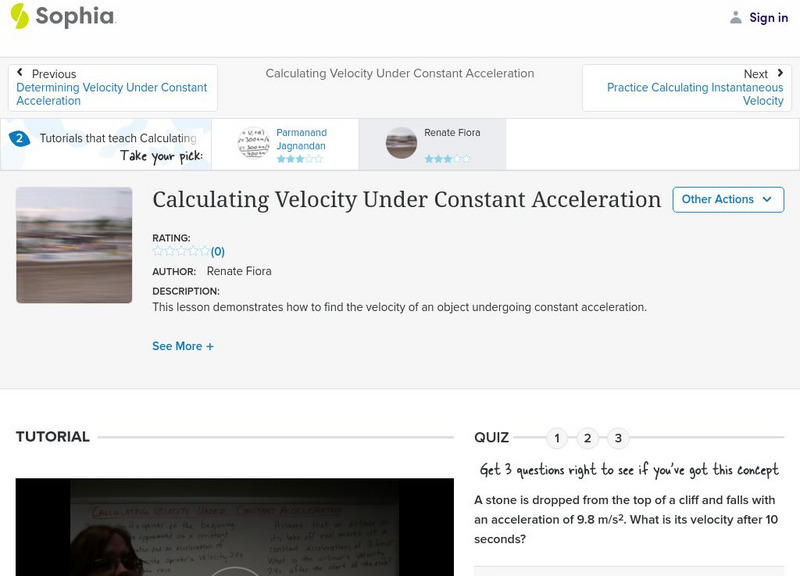 Sophia: Calculating Velocity Under Constant Acceleration: Lesson 2 ...