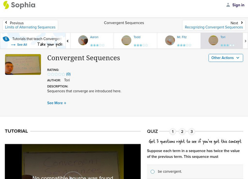 Sophia: Convergent Sequences: Lesson 5 Instructional Video