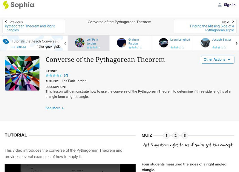 Sophia: Converse of the Pythagorean Theorem: Lesson 3 Instructional Video Sophia: Converse of the Pythagorean Theorem: Lesson 3 Instructional Video