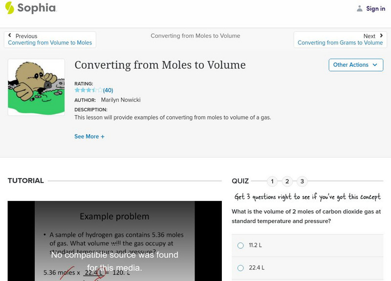 Sophia: Converting From Moles to Volume Instructional Video