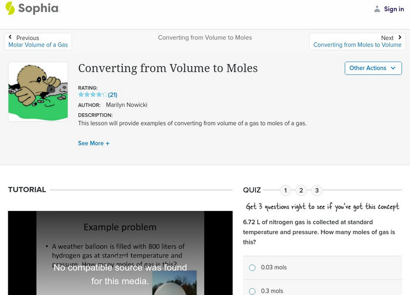 Sophia: Converting From Volume to Moles Instructional Video