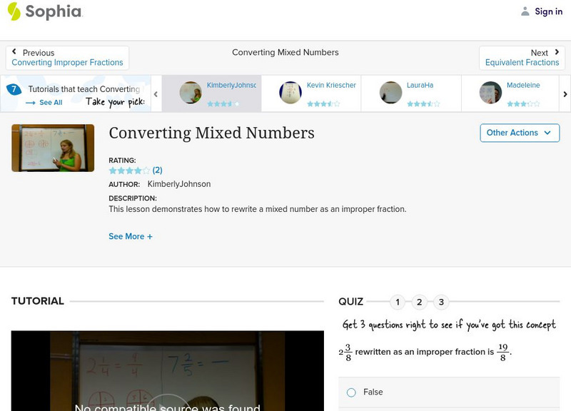 Sophia: Converting Mixed Numbers: Lesson 7 Instructional Video Sophia: Converting Mixed Numbers: Lesson 7 Instructional Video