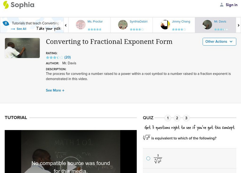 Sophia: Converting to Fractional Exponent Form: Lesson 14 Instructional Video