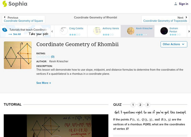 Sophia: Coordinate Geometry of Rhombii: Lesson 4 Instructional Video Sophia: Coordinate Geometry of Rhombii: Lesson 4 Instructional Video