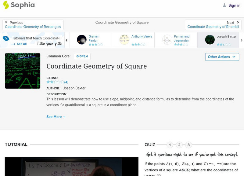 Sophia: Coordinate Geometry of Square: Lesson 1 Instructional Video Sophia: Coordinate Geometry of Square: Lesson 1 Instructional Video