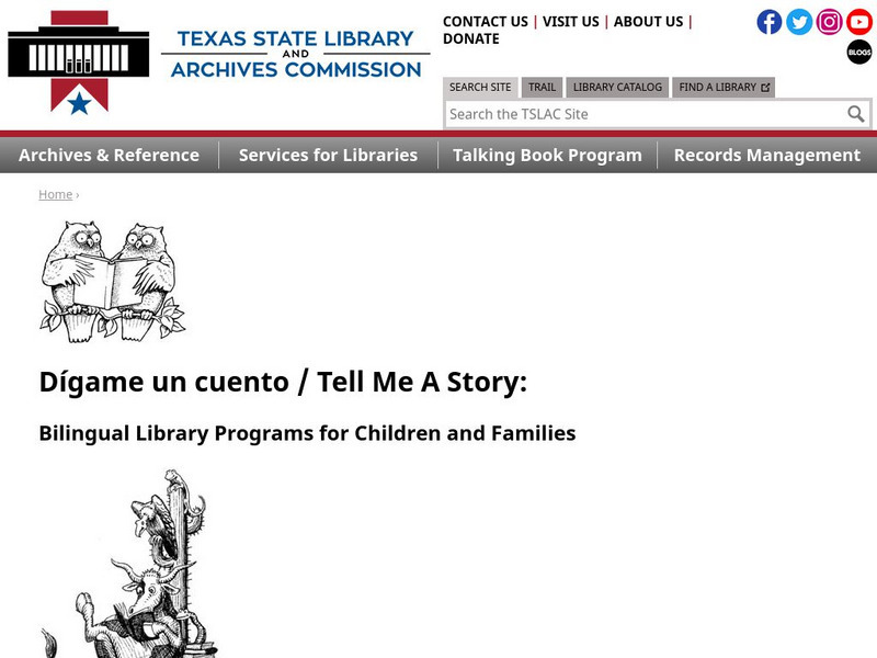 Texas State Library and Archives Commission: Digame Un Cuento: Tell Me a Story Bilingual Library Handout Texas State Library and Archives Commission: Digame Un Cuento: Tell Me a Story Bilingual Library Handout