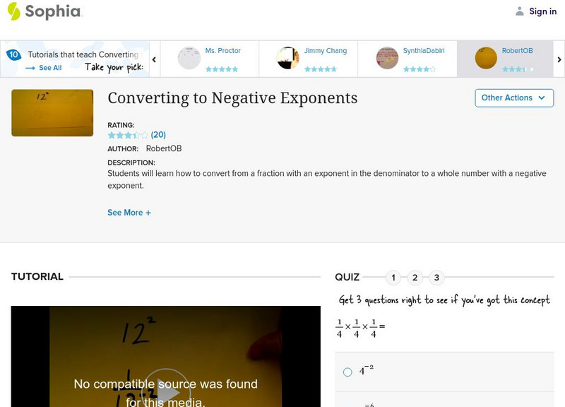 Sophia: Converting to Negative Exponents: Lesson 11 Instructional Video Sophia: Converting to Negative Exponents: Lesson 11 Instructional Video