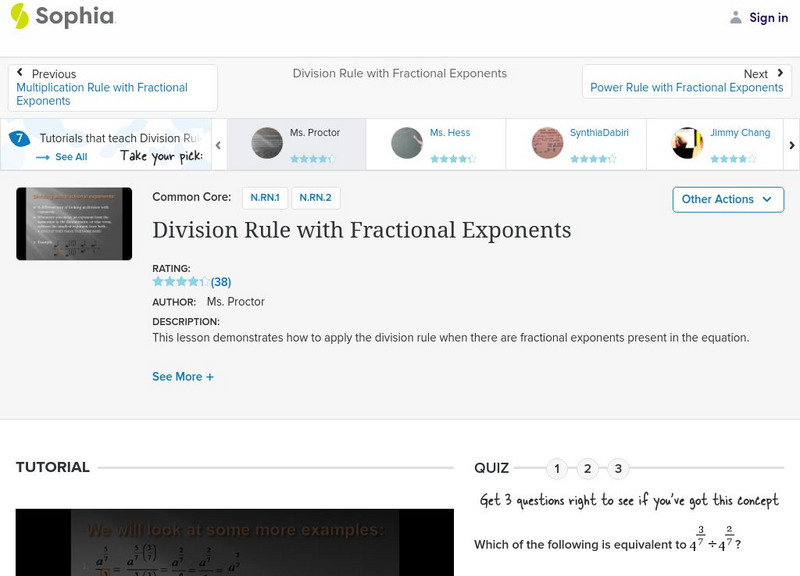 Sophia: Division Rule With Fractional Exponents: Lesson 4 Instructional Video Sophia: Division Rule With Fractional Exponents: Lesson 4 Instructional Video
