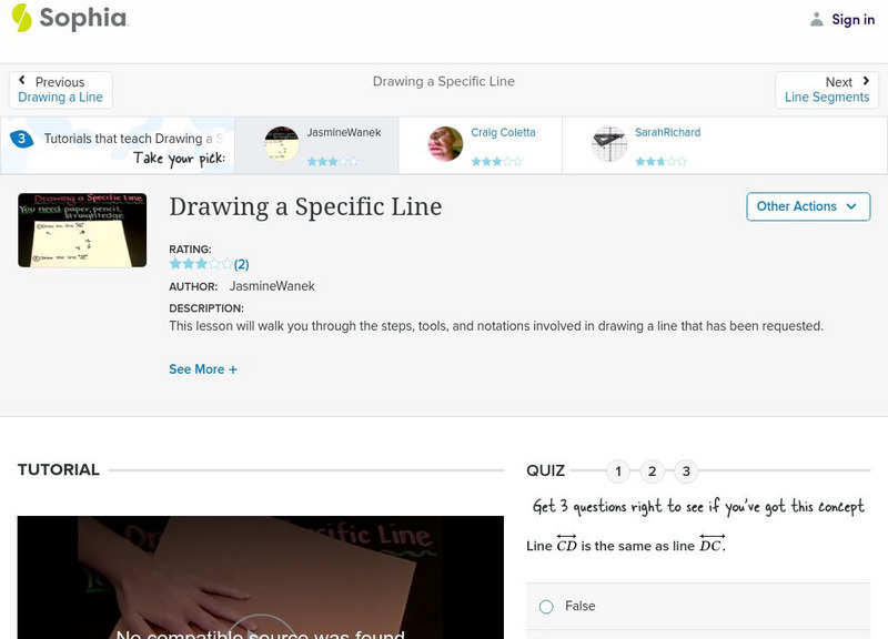 Sophia: Drawing a Specific Line: Lesson 4 Instructional Video Sophia: Drawing a Specific Line: Lesson 4 Instructional Video
