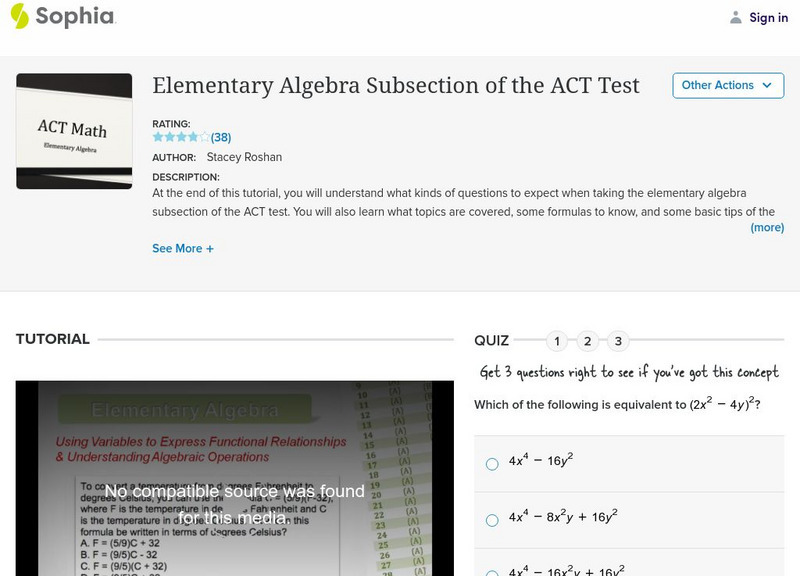 Sophia: Elementary Algebra Subsection of the Act Test Instructional Video Sophia: Elementary Algebra Subsection of the Act Test Instructional Video