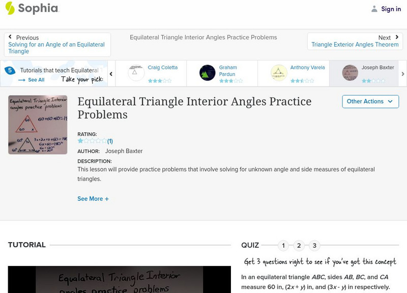 Sophia: Equilateral Triangle Interior Angles Practice Problems: Lesson 2 Instructional Video
