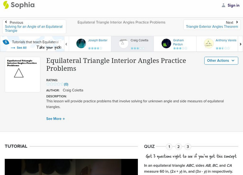 Sophia: Equilateral Triangle Interior Angles Practice Problems: Lesson 3 Instructional Video