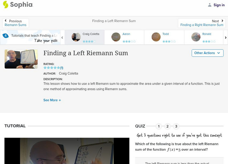 Sophia: Finding a Left Riemann Sum: Lesson 3 Instructional Video Sophia: Finding a Left Riemann Sum: Lesson 3 Instructional Video