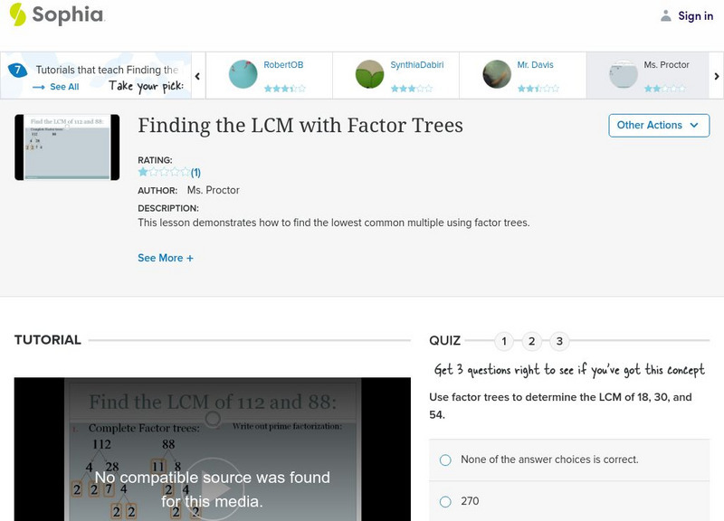 Sophia: Finding the Lcm With Factor Trees: Lesson 3 Instructional Video