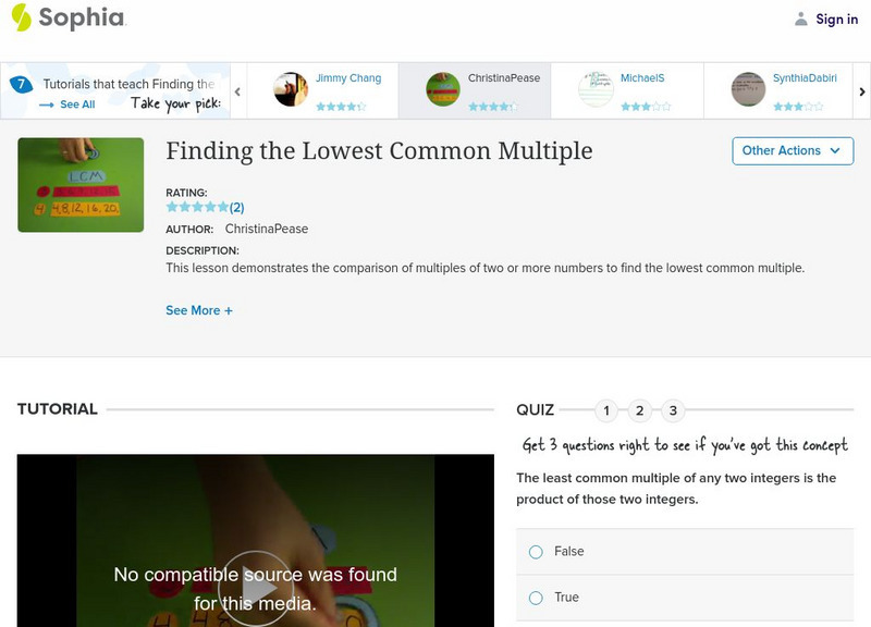 Sophia: Finding the Lowest Common Multiple: Lesson 3 Instructional Video