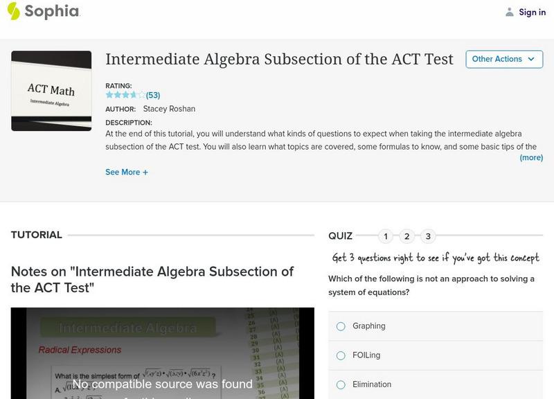 Sophia: Intermediate Algebra Subsection of the Act Test Instructional Video Sophia: Intermediate Algebra Subsection of the Act Test Instructional Video