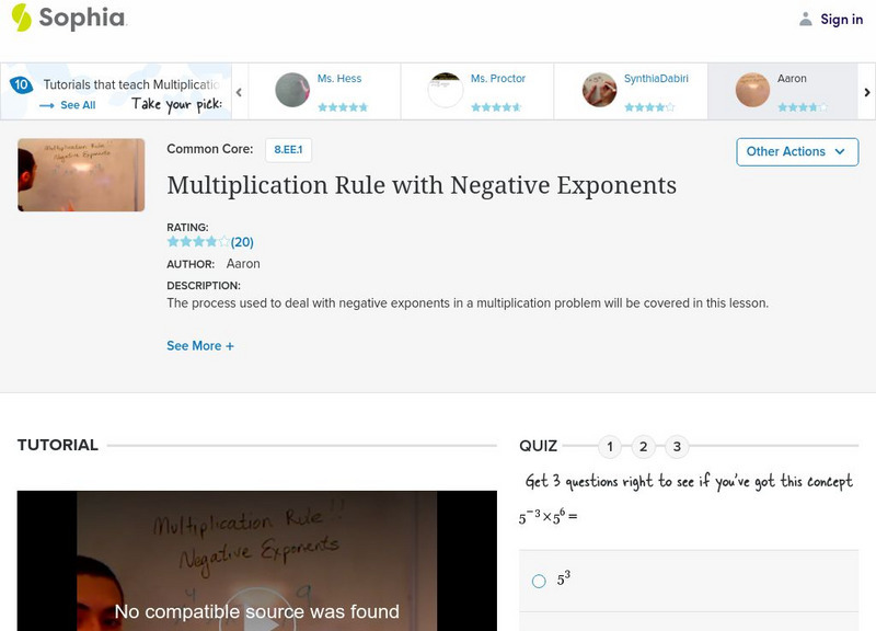 Sophia: Multiplication Rule With Negative Exponents: Lesson 12 Instructional Video Sophia: Multiplication Rule With Negative Exponents: Lesson 12 Instructional Video