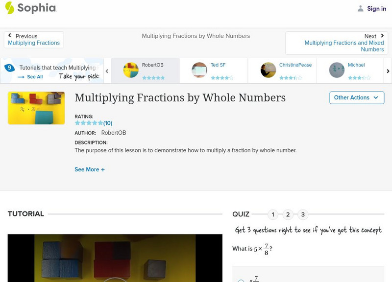 Sophia: Multiplying Fractions by Whole Numbers: Lesson 10 Instructional Video