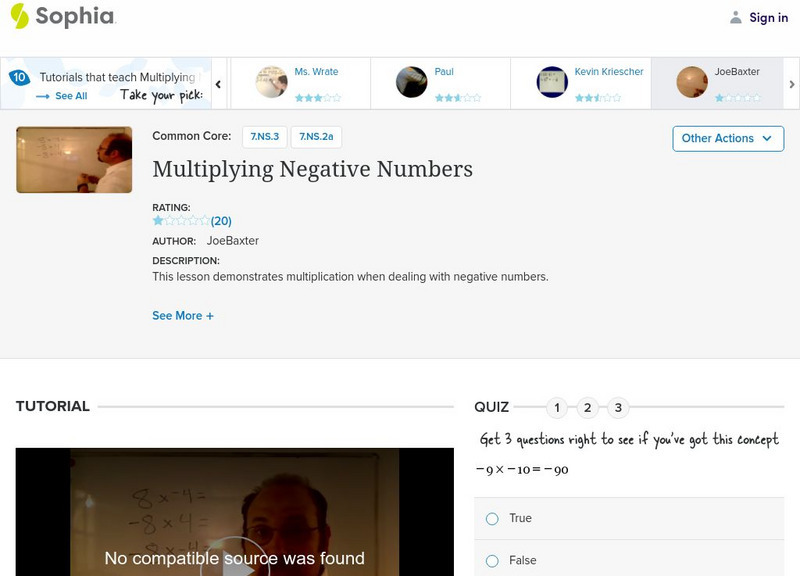 Sophia: Multiplying Negative Numbers: Lesson 12 Instructional Video Sophia: Multiplying Negative Numbers: Lesson 12 Instructional Video