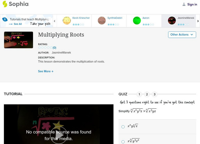 Sophia: Multiplying Roots: Lesson 7 Instructional Video