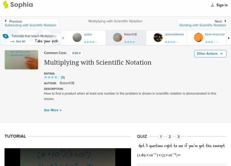 Sophia: Multiplying With Scientific Notation: Lesson 10 Instructional Video