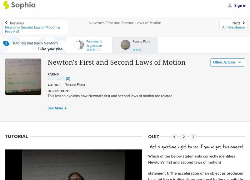 Sophia: Newton's First and Second Laws of Motion: Lesson 2 Instructional Video Sophia: Newton's First and Second Laws of Motion: Lesson 2 Instructional Video