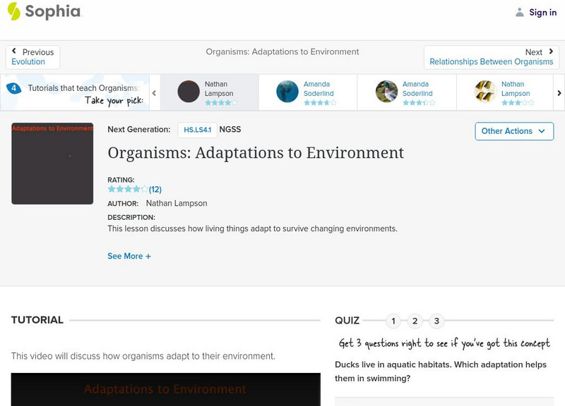 Sophia: Organisms: Adaptations to Environment: Lesson 1 Instructional Video Sophia: Organisms: Adaptations to Environment: Lesson 1 Instructional Video