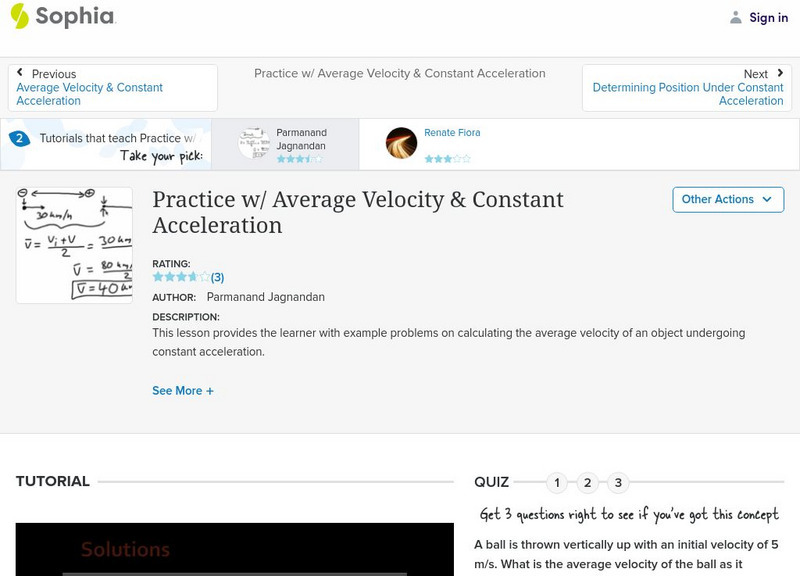 Sophia: Practice W/ Average Velocity & Constant Acceleration: Lesson 1 Unit Plan Sophia: Practice W/ Average Velocity & Constant Acceleration: Lesson 1 Unit Plan