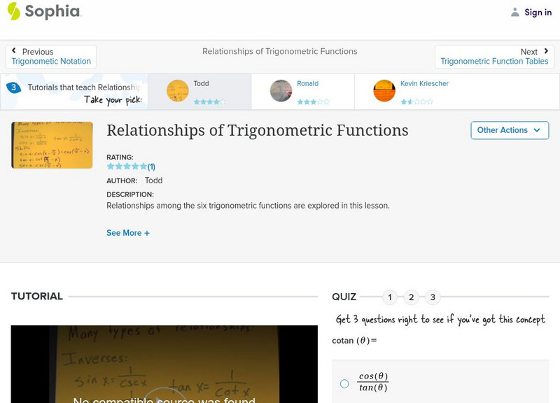Sophia: Relationships of Trigonometric Functions: Lesson 2 Instructional Video