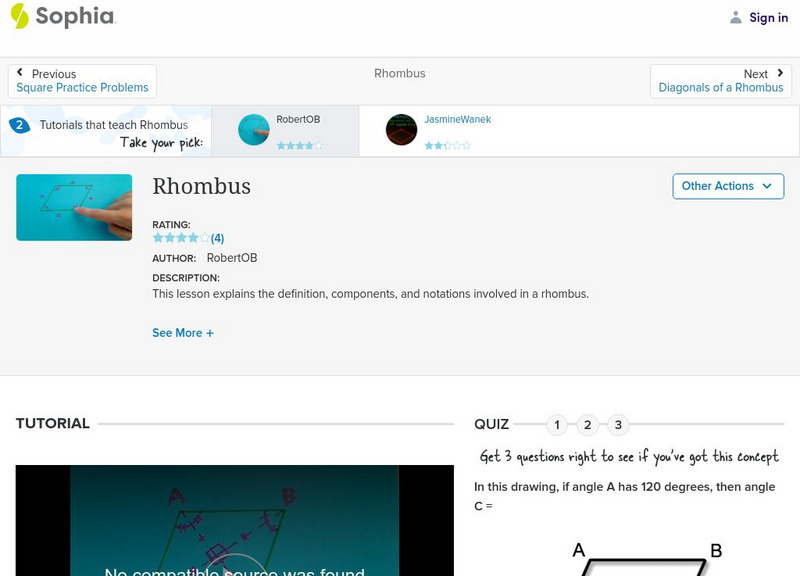 Sophia: Rhombus: Lesson 5 Instructional Video Sophia: Rhombus: Lesson 5 Instructional Video