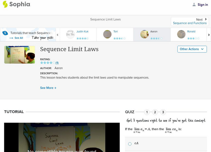 Sophia: Sequence Limit Laws: Lesson 5 Instructional Video Sophia: Sequence Limit Laws: Lesson 5 Instructional Video