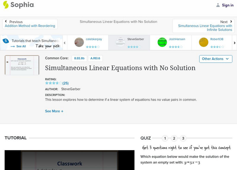 Sophia: Simultaneous Linear Equations With No Solution: Lesson 10 Instructional Video Sophia: Simultaneous Linear Equations With No Solution: Lesson 10 Instructional Video
