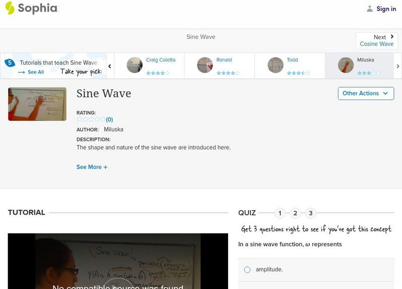 Sophia: Sine Wave: Lesson 3 Instructional Video Sophia: Sine Wave: Lesson 3 Instructional Video