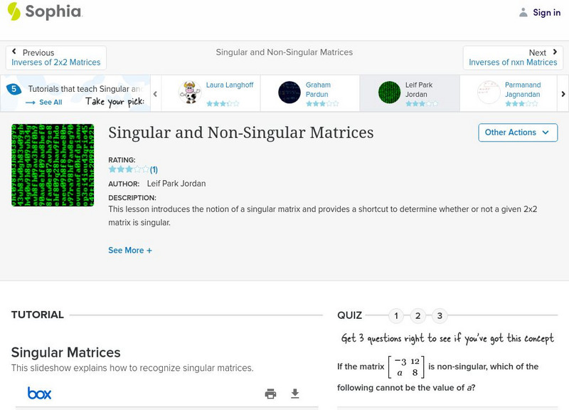 Sophia: Singular and Non Singular Matrices: Lesson 3 PPT Sophia: Singular and Non Singular Matrices: Lesson 3 PPT